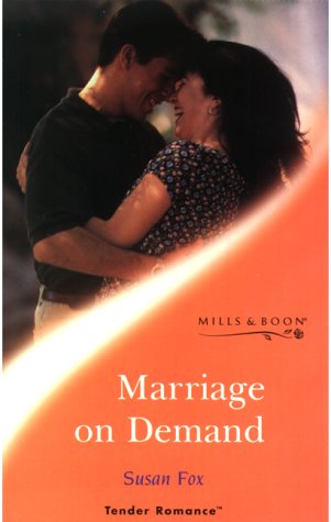 Beispielbild fr Marriage on Demand (Tender Romance S.) zum Verkauf von WorldofBooks