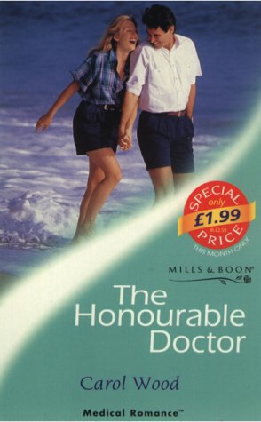 Stock image for The Honourable Doctor (Mills & Boon Medical) for sale by WorldofBooks