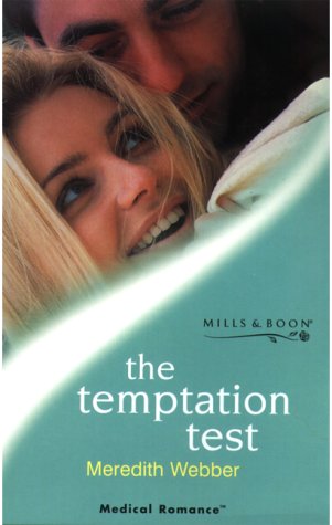 Stock image for The Temptation Test (Mills & Boon Medical) for sale by AwesomeBooks