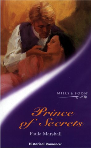 9780263827415: Prince of Secrets (Historical Romance)