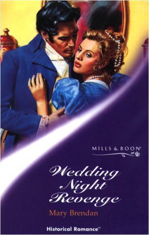 Beispielbild fr Wedding Night Revenge (Mills & Boon Historical) zum Verkauf von WorldofBooks