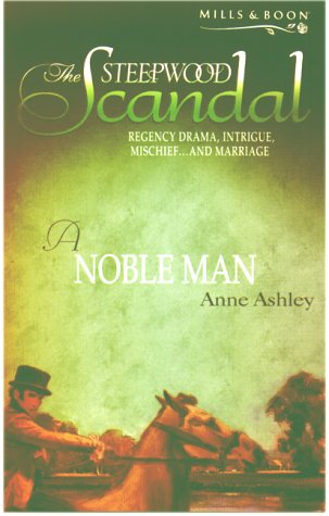 Beispielbild fr A Noble Man: bk. 6 (Steepwood Scandal S.) zum Verkauf von WorldofBooks