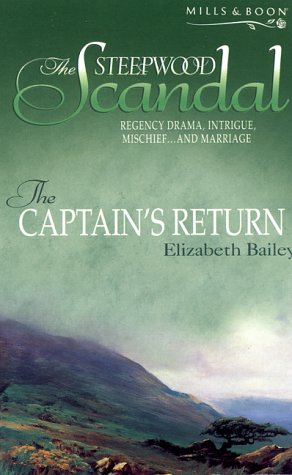 Beispielbild fr The Captain's Return: bk. 10 (Steepwood Scandal S.) zum Verkauf von WorldofBooks