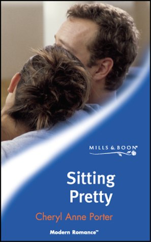 Beispielbild fr Sitting Pretty (Mills & Boon Modern) zum Verkauf von WorldofBooks