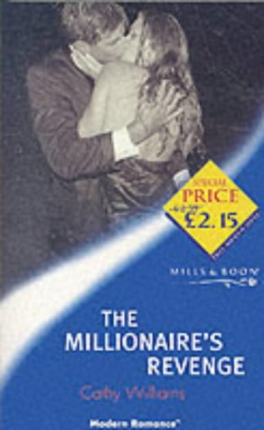 Beispielbild fr The Millionaire's Revenge (Mills & Boon Modern) zum Verkauf von AwesomeBooks
