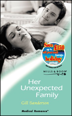 Stock image for Her Unexpected Family (Mills & Boon Medical) for sale by WorldofBooks