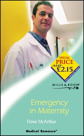 Stock image for Emergency in Maternity (Mills & Boon Medical) for sale by Bahamut Media