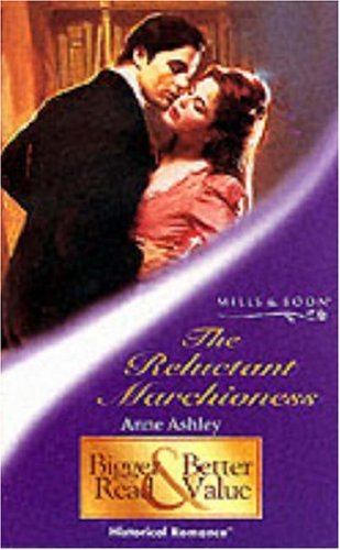 9780263831122: The Reluctant Marchioness (Mills & Boon Historical)