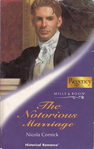 Beispielbild fr The Notorious Marriage (Mills & Boon Historical) zum Verkauf von WorldofBooks