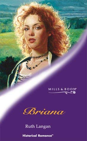 Briana (Historical Romance) (9780263831221) by Ruth Langan