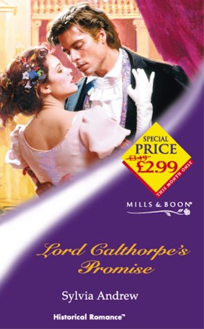 Beispielbild fr Lord Calthorpe's Promise (Mills & Boon Historical) zum Verkauf von WorldofBooks