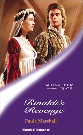 Stock image for Rinaldi's Revenge (Mills & Boon Historical) for sale by AwesomeBooks