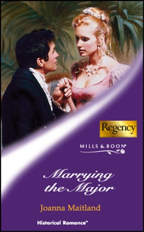 Imagen de archivo de Marrying the Major (Mills & Boon Historical) a la venta por WorldofBooks
