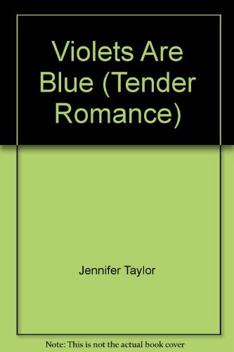 Beispielbild fr Violets Are Blue (Tender Romance) zum Verkauf von WorldofBooks