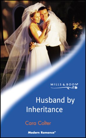 9780263832020: Husband by Inheritance (Mills & Boon Modern)