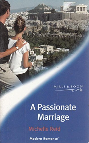 Imagen de archivo de A Passionate Marriage (Mills & Boon Modern) a la venta por AwesomeBooks