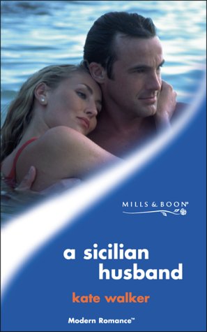 9780263832259: A Sicilian Husband (Modern Romance)