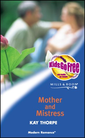 Stock image for Mother and Mistress (Mills & Boon Modern) for sale by AwesomeBooks