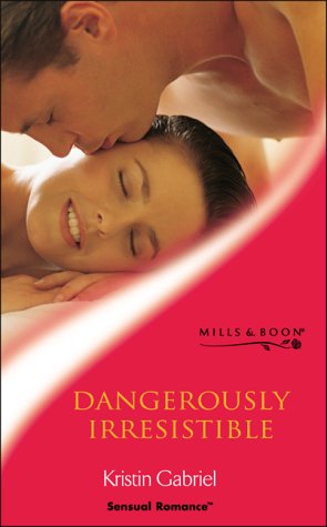 9780263832778: Dangerously Irresistible (Sensual Romance S.)