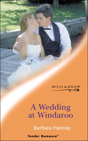 Stock image for A Wedding at Windaroo (Tender Romance S.) for sale by AwesomeBooks