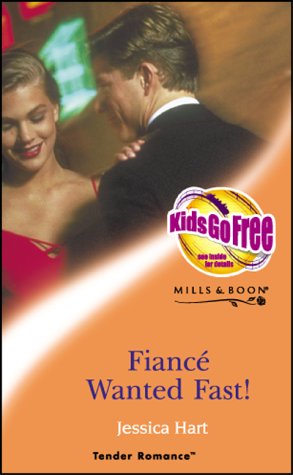 9780263833720: Fiance Wanted Fast! (Tender Romance S.)