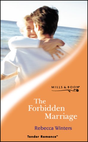 9780263834017: The Forbidden Marriage
