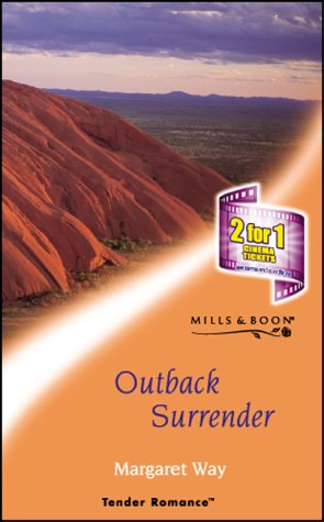 Imagen de archivo de Outback Surrender (Tender Romance S.) a la venta por AwesomeBooks