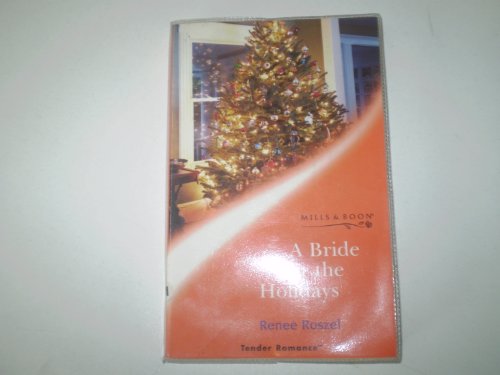Imagen de archivo de A Bride for the Holidays (Tender Romance S.) a la venta por AwesomeBooks