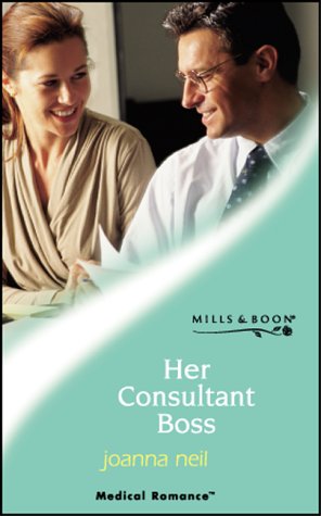 9780263834291: Her Consultant Boss (Mills & Boon Medical)