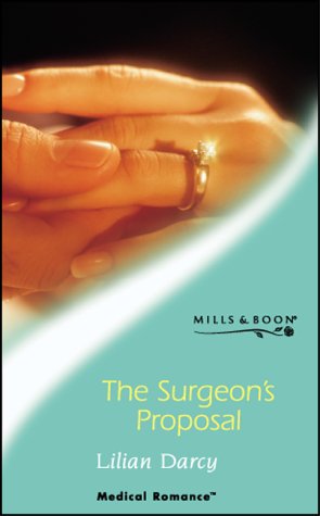 Beispielbild fr The Surgeon's Proposal (Mills & Boon Medical) zum Verkauf von WorldofBooks