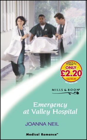 9780263834598: Emergency at Valley Hospital (Mills & Boon Medical)