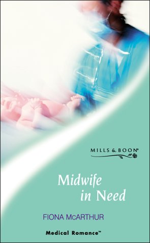 Beispielbild fr Midwife in Need (Mills & Boon Medical) zum Verkauf von WorldofBooks
