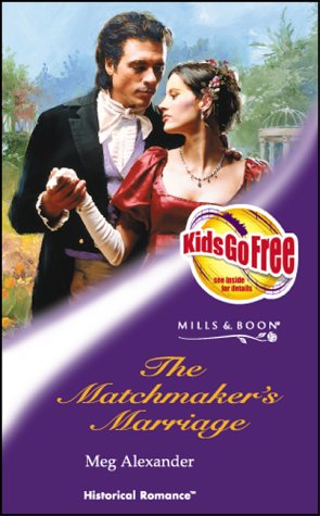 Stock image for The Matchmaker's Marriage (Historical Romance S.) for sale by MusicMagpie