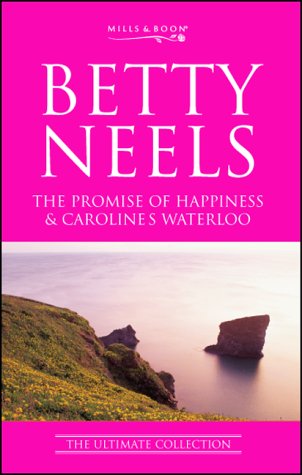 Stock image for AND Caroline's Waterloo: v.11 (Betty Neels: The Ultimate Collection S.) for sale by WorldofBooks