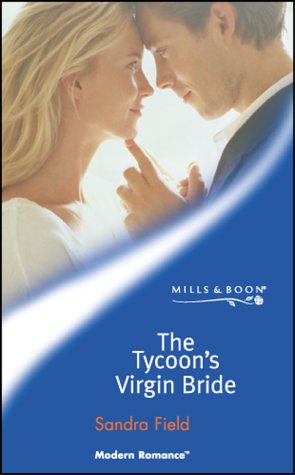 Beispielbild fr The Tycoons Virgin Bride (Millionaire Marriages, Book 2) zum Verkauf von Reuseabook