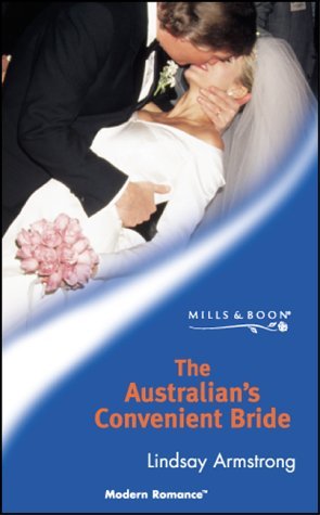 9780263837476: The Australian's Convenient Bride (Modern Romance S.)