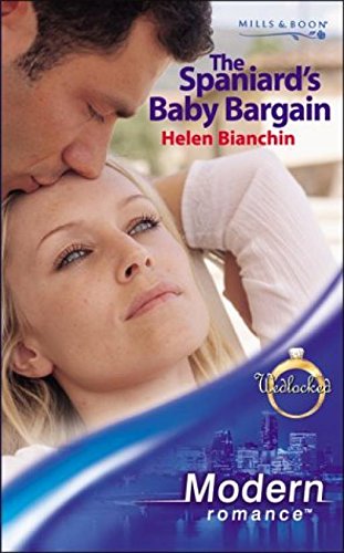 Stock image for The Spaniard's Baby Bargain (Mills & Boon Modern) for sale by WorldofBooks