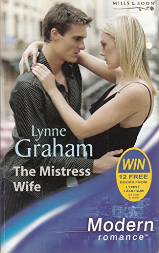 Beispielbild fr The Mistress Wife (Modern Romance) zum Verkauf von Reuseabook