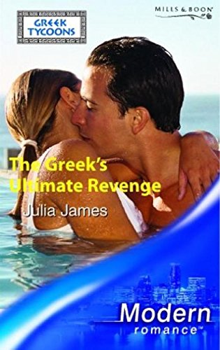 Stock image for The Greek's Ultimate Revenge (Mills & Boon Modern) for sale by WorldofBooks