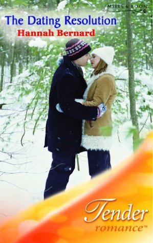 Imagen de archivo de The Dating Resolution (Tender Romance) a la venta por AwesomeBooks