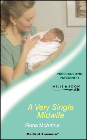 Beispielbild fr A Very Single Midwife zum Verkauf von WorldofBooks