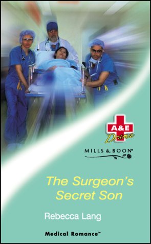Stock image for The Surgeon's Secret Son (The A and E, Book 14) for sale by WorldofBooks