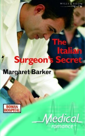 Beispielbild fr The Italian Surgeon's Secret (Medical Romance) zum Verkauf von AwesomeBooks