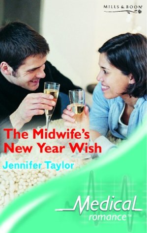 9780263839418: The Midwife's New Year Wish (Mills & Boon Medical)