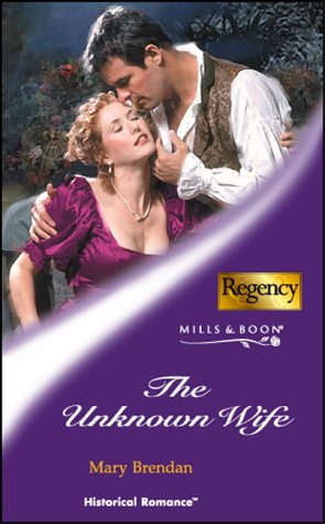 Beispielbild fr The Unknown Wife (Historical Romance) zum Verkauf von AwesomeBooks