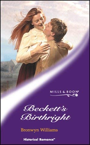 Beispielbild fr Beckett's Birthright (Historical Romance) zum Verkauf von AwesomeBooks