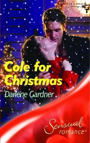 Immagine stock per Cole For Christmas (Mills & Boon Sensual)