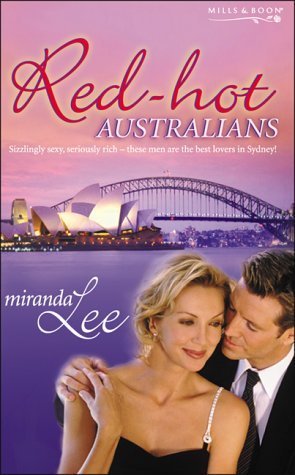 9780263841091: Red-Hot Australians: A Kiss To Remember (Affairs to Remember) / A Weekend To Remember (Affairs to Remember) / A Woman To Remember (Affairs to Remember): Book 1