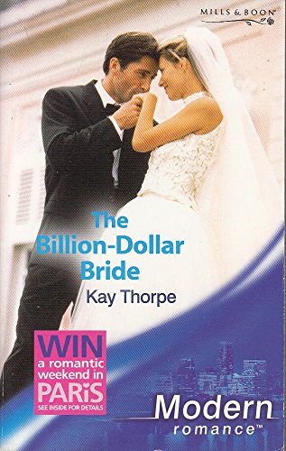 Beispielbild fr The Billion-Dollar Bride (Wedlocked!, Book 47) zum Verkauf von WorldofBooks