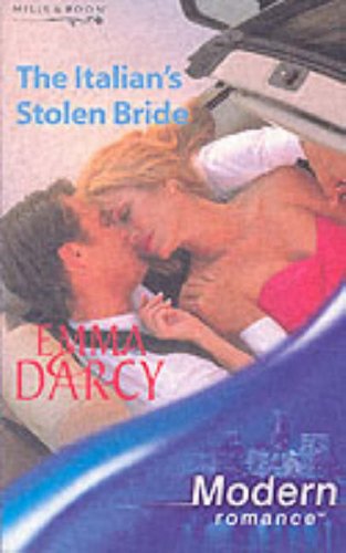 The Italian's Stolen Bride (9780263841435) by Emma Darcy